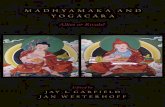 Madhyamaka and Yogācāra - promieniepromienie.net/images/dharma/books/garfield-westerhoff_madhyamaka--yogacara.pdfMadhyamaka) is ranked above both, suggesting a higher consistency