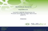 Skillsfirst Awards Handbook Level 2 NVQ Diploma in Food ... · qualification being assessed. 3.3 Employer Direct Model Where employers opt for an ‘employer direct’ model, the