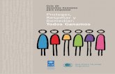 Proteger, Respetar y Remediar: Todos Ganamos · 2014-06-30 · en derechos humanos, promoción de la participación pública, particularmente de los actores más relevantes, integración