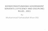 KHYBER PAKHTUNKHWA GOVERNMENT SERVENTS ( …kpja.edu.pk/sites/default/files/training-resources... · these rules; b) “appellate authority” means the authority next above the competent