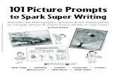101 Picture Prompts - Birmingham City Schools · PDF file 101 Picture Prompts to Spark Super Writing ... This lovebird and iguana are among 100 pets belonging to a couple in Alabama.