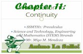 Chapter 11: Introduction to Continuitymigomendoza.weebly.com/uploads/5/4/7/4/54745209/... · Chapter 11: Introduction to Continuity ... front of the class. Pointing System: 5 points