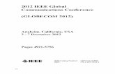 2012 IEEE Global - GBV · 2012IEEEGlobal CommunicationsConference (GLOBECOM2012) Anaheim,California, USA 3-7December2012Pages4921-5756 IEEE IEEECatalogNumber: ISBN: …