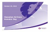 Hawaiian Airlines Investor Day · Hawaiian Airlines Investor Day. ... OECD & SERI (Samsung Economic Research Institute) Hawaii Tourism Asia (HTA), 2011 ATMP. ... Hotel Hoyt Zia Senior