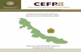 Proyecto de Presupuesto de Egresos de la Federación 2018 · Los montos asignados para el Estado de Veracruz se presentan a continuación: 2 Son las erogaciones a cargo de la Federación
