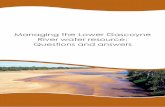 Managing the Lower Gascoyne River water resource ... · Managing the Lower Gascoyne River water resource: Questions and answers 4 Q: Why has the department not declared an LAS event