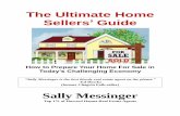 The Ultimate Home Sellers Guide - Top Producer® · PDF file 2013-03-14 · The Ultimate Home Sellers’ Guide How to Prepare Your Home For Sale in Today’s Challenging Economy (former