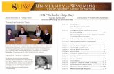 DNP Scholarship Day - University of Wyoming...DNP Scholarship Day Additions to Program Thomas Lab Research Team Above, some members of the Thomas Lab Research Team make last minute