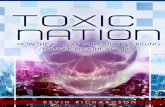 ©NutriO2 - Amazon S3s3.amazonaws.com/Mentis/NutriO2/dldl/ToxicNation.pdf · Pollution is something that has been plaguing our planet ever since the first factory popped up. Fast