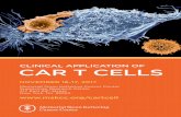 CLINICAL APPLICATION OF CAR T CELLSCLINICAL APPLICATION OF CAR T CELLS Chimeric antigen receptor (CAR) T-cell (‘Living Drug’) immunotherapy is showing promising results in the