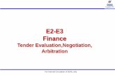 E2-E3 Financetraining.bsnl.co.in/digital_library_source/upgradation/E2-E3/E2-E3 Finance/E2-E3... · Tender Evaluation Committee : • The Technical Member would be from the concerned