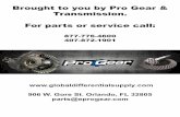 Brought to you by Pro Gear & Transmission. For parts or ... · Brought to you by Pro Gear & Transmission. For parts or service call: 877-776-4600 407-872-1901 906 W. Gore St. Orlando,