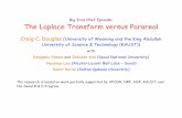 The Laplace Transform versus Parareal - DDDAS.orgdouglas/Classes/na-sc/notes/parareal-laplacet.pdfThe Laplace Transform versus Parareal Craig C. Douglas (University of Wyoming and