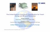 The United Nations Framework Classification for Fossil ... document 5.pdf · The United Nations Framework Classification for Fossil Energy and Mineral Resources. 4th Meeting of the