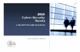 Cyber-Security Trends · • Security risk analysis encompassing the entire state computing infrastructure ICS performed a security assessment of state-wide connected computing and