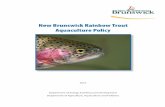 New Brunswick Rainbow Trout Aquaculture Policy · New Brunswick Rainbow Trout Aquaculture Policy 1. Zone 2 Zone 1 New Brunswick rainbow trout zones New Brunswick Rainbow Trout Aquaculture