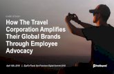 CASE STUDY: How The Travel Corporation …...CASE STUDY: How The Travel Corporation Amplifies Their Global Brands Through Employee Advocacy 2 Dan Christian Chief Digital Officer The