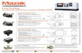Mazak QTSmart 200-250 - Lyndex-Nikken QTSmart 200-250.pdf · Live Tooling for Mazak Quick Turn Smart 200M/250M ER32 STRAIGHT TYPE 1000 PSI Coolant Thru Capable High Torque of 80 Nm