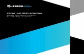 Zebra UHF RFID Antennas Brochure · 3 zebra technologies BROCHURE ZEBRA HF RFID ATENAS PHYSICAL CHARACTERISTICS Polarization Right-hand circular Dimensions 250 mm x 250 mm x 14 mm