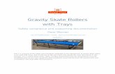 Gravity Skate Rollers with Trays · Manual Handling – lifting Parcels, Mail Bundles or trays onto roller from York and removing Parcels, Mail Bundles or trays from roller . Musculoskeletal