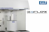HIGH-RESOLUTION, IMPROVED THROUGHPUT...HIGH-RESOLUTION, IMPROVED THROUGHPUT MICROPORE ANALYSES 3Flex Surface and Catalyst Characterization A fully automated, three-station instrument