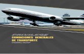 PASAJEROS Y EQUIPAJE · a) El pasajero no cumple con las leyes, los reglamentos o las disposiciones gubernamentales aplicables. b) El transporte de pasajeros y/o de equipaje puede