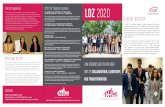 The LDZ Experience LDZ 2020 - nationalhispanicinstitute.org · 12/6/2019  · during the week, allowing students meet and interact with university recruiters. On the final evening