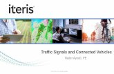 Traffic Signals and Connected Vehicles · 2017-05-19 · Traffic Signals and Connected Vehicles “Rumors of my demise have been greatly exaggerated” Mark Twain. Title: PowerPoint