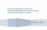 SCHOLARSHIP POLICY THE PUNJAB EDUCATIONAL … · The Punjab Educational Endowment Fund (PEEF) is an initiative of the Government of Punjab under the leadership of Chief Minister Punjab