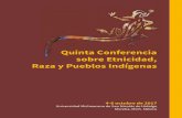 Quinta Conferencia sobre Etnicidad, Raza y Pueblos Indígenasiih.tij.uabc.mx/eventosyActividades/2017/AtahualpaProgMorelia.pdf · Carmen Alicia Dávila Munguía Instituto de Investigaciones