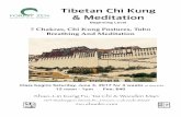 Tibetan Chi Kung & Meditation Flyer - Shao-Lin Chi Kung Meditation Flyer.pdf · Tibetan Chi Kung & Meditation Beginning Level 7 Chakras, Chi Kung Postures, Tubo Breathing And Meditation