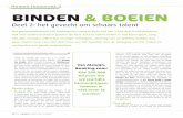 BINDEN & BOEIEN - henQ · van Alewijn, global recruitment manager bij Booking.com. ‘Bepaalde functies in customer service moeten wel zevenhon-derd keer worden ingevuld in het eerste
