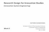 Research Design for Innovation Studies - Sotaro Shibayamasotaroshibayama.weebly.com/uploads/6/5/7/1/6571296/week3.pdf · Research Design for Innovation Studies (Innovation System