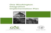 One Washington Integration Implementation PlanFor example, point to point integration, Web Intelligence (WebI), SFTP and Informatica. Informatica was purchased by the state in an effort