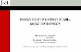 FOREIGN DIRECT INVESTMENT IN INDIA: RECENT DEVELOPMENTS · > Investments by SEBI registered Venture Capital Funds > Existing investment is less than 3 percent > Existing joint venture/collaboration