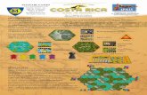 MAYFAIR GAMES - RK-Spielerkspiele.de/wordpress/wp-content/uploads/2016/10/Costa-Rica.pdf · 1 HINTERGRUND Ihr schlüpft in die Rolle von Entdeckern und seid auf der Suche nach exotischen