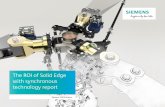 The ROI of Solid Edge with synchronous technology report · With Solid Edge synchronous technology, importing a file from another 3D CAD system is as simple as opening it – and
