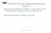 CSC384: Intro to Artificial Intelligence Search Ihojjat/384f06/Lectures/Lecture02.pdfCSC384: Intro to Artificial Intelligence ... Many problems don’t have a simple algorithmic solution.
