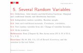 5. Several Random Variablesstat...5.Several Random Variables 5.1: Deﬁnitions. Joint density and distribution functions. Marginal and conditional density and distribution functions.