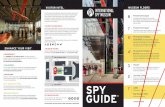 MUSEUM FLOORS INTERNATIONAL SPY MUSEUM · 2019-06-27 · The International Spy Museum, a 501(c)(3) private non-profit, operates completely independent of tax money or government funding.