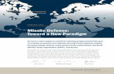 Toward a Euro-Atlantic - Carnegie Endowment for ... · Toward a Euro-Atlantic Security Community Missile Defense: Toward a New Paradigm No issue is more urgent or central to achieving
