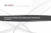 Process Safety Management Standard...Process Safety Management Standard 1st Edition Foreword This standard was prepared by the Process Safety Management (PSM) Subject Division of the