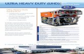 Ultra Heavy Duty (UHD) ROVROV ULTRA HEAVY DUTY (UHD) Technical Data C-INNOVATION • 985.612.1700 • The UHD ROV is optimized for efficient tooling and sensor interfaces with unlimited