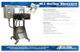 SL1 Series Sleevers - Accutek Packaging Equipment · PDF file 2016-02-01 · SL1 Series Automatic Sleeve Labeling Systems The SL1 Series shrink sleeve labeling machines are designed