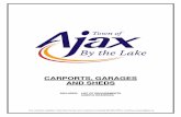 CARPORTS, GARAGES AND SHEDS - Ajax...Planning & Development Services TOWN OF AJAX Tel. 905-683-4550 65 Harwood Ave South Fax. 905-686-0360 Ajax ON L1S 2H9 . . Permit to Construct New