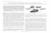 An ultralow-energy adc for smart dust - Solid-State ...ee140/fa09/project/An Ultralow-Energy ADC... · An Ultralow-Energy ADC for Smart Dust Michael D. Scott, Student Member, IEEE,