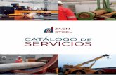 CATÁLOGO ˜˚ SERVICIOS · con más de 10 años de experiencia en Minería, Diseño, Ingeniería, Metal Mecánica y Construcción. Cubrimos las necesidades logísticas de ejecución