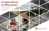 The Power of Cooperative Action - University of Wisconsin ... Co-ops... · Wisconsin Cranberry Cooperative . markets the cranberries that its . members grow on individual family farms.