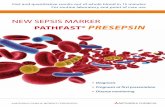 NEW SEPSIS MARKER PATHFAST® PRESEPSIN · 5) Spanuth E, Ebelt H, Ivandic B, Werdan K. The new Sepsis Marker Presepsin is Superior for Prognosis and Disease Monitoring compared to