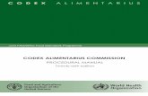 CODEX ALIMENTARIUS COMMISSION · The Procedural Manual of the Codex Alimentarius Commission describes the legal foundations and practical functioning of the Commission and its subsidiary